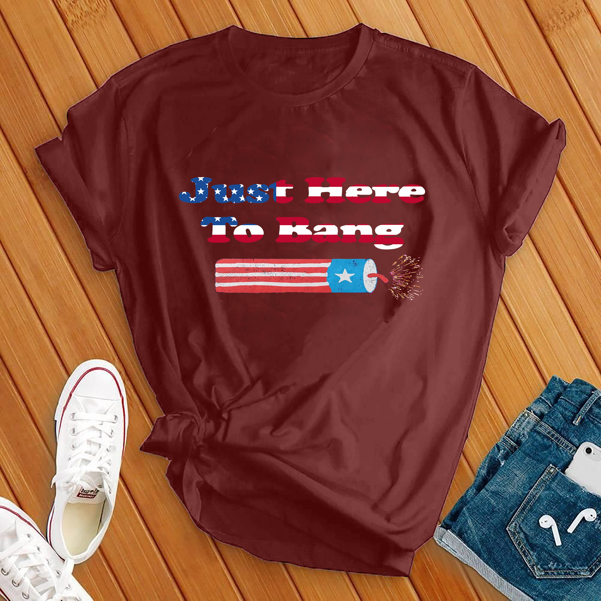 Just Here To Bang American Flag Tee