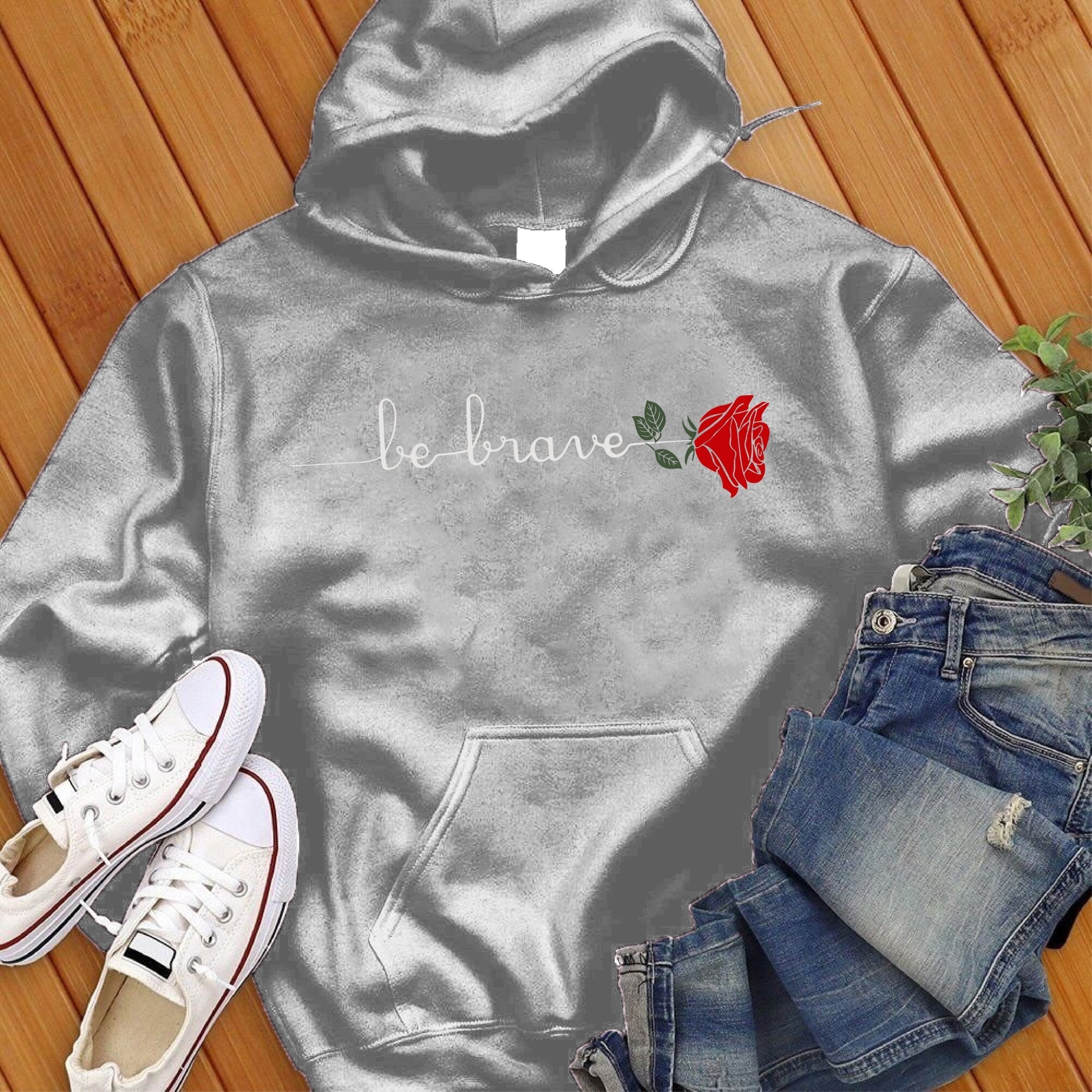 Be Brave Rose Hoodie - Love Tees