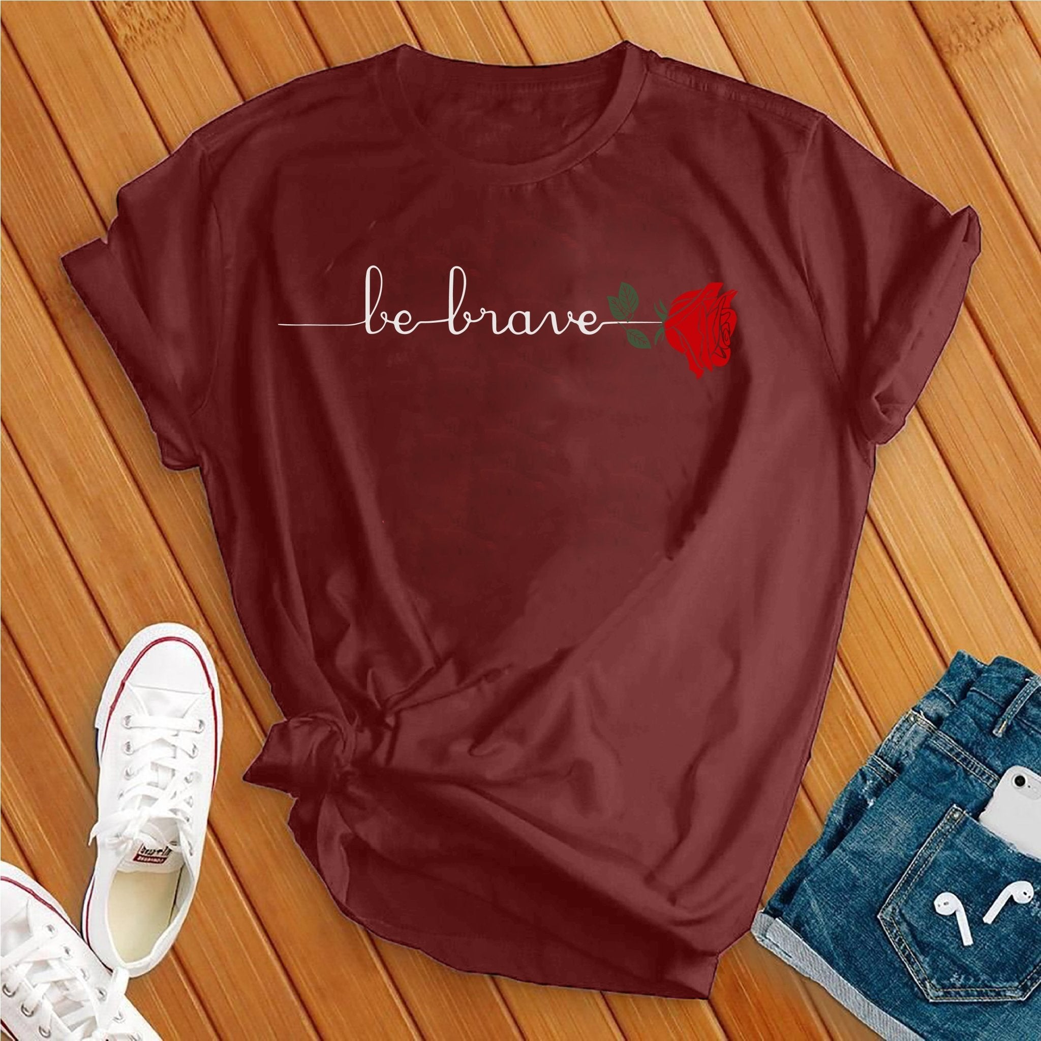 Be Brave Rose Tee - Love Tees