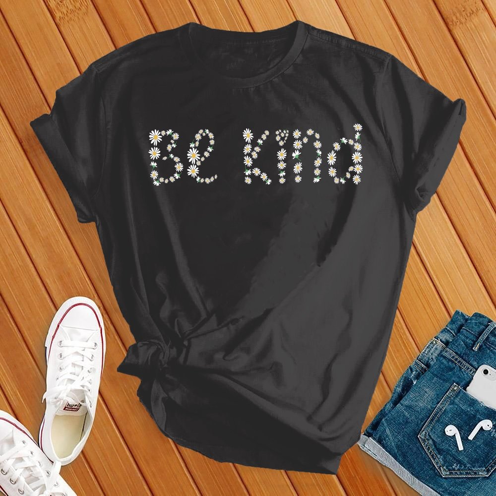 Be Kind Daisies Tee - Love Tees