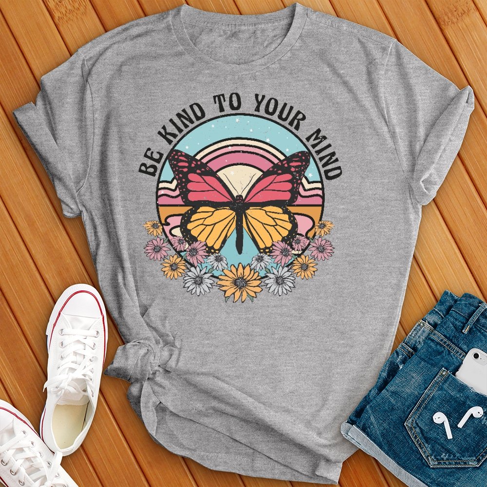 Be Kind to Your Mind Floral Retro T- Shirt - Love Tees