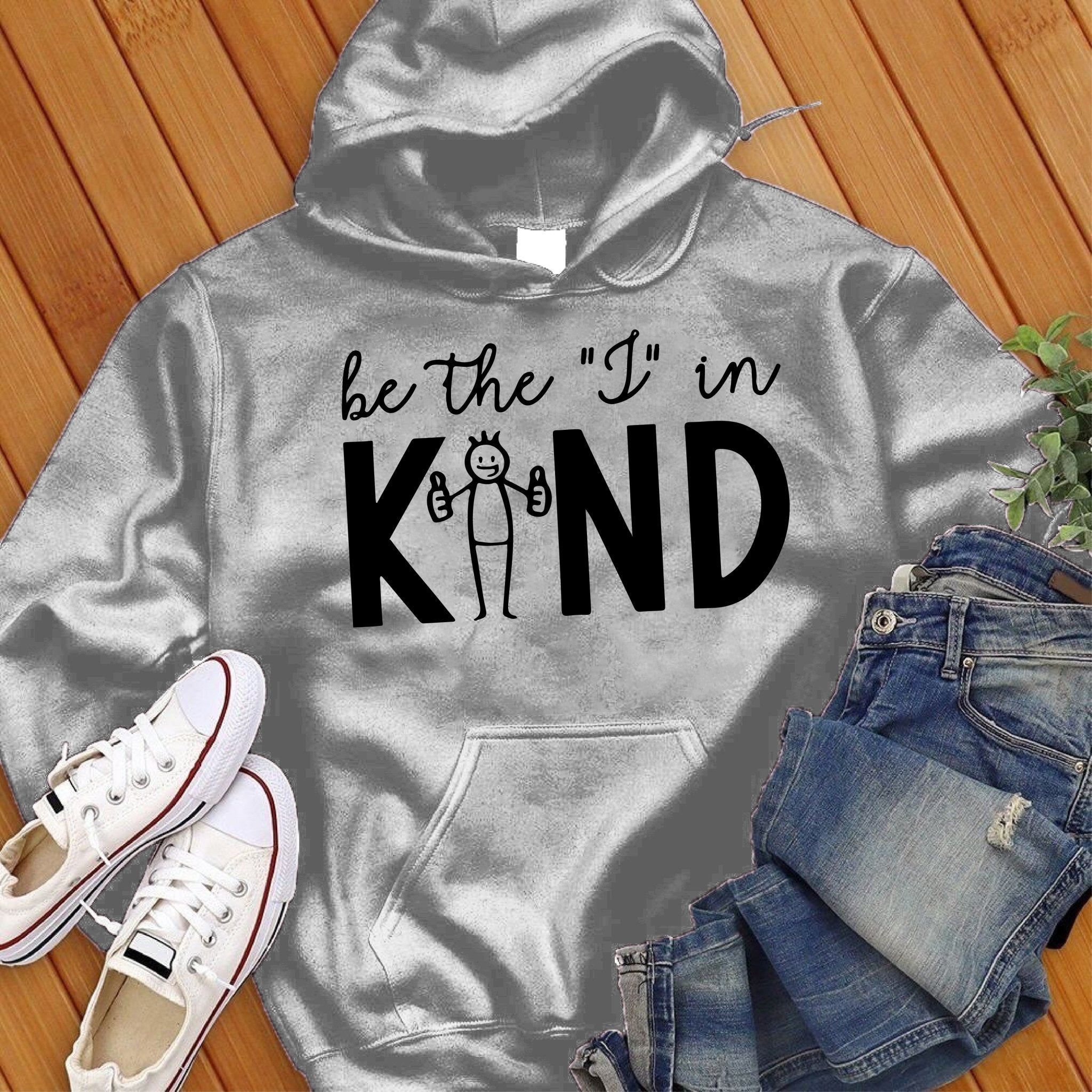 Be the I in Kind Hoodie - Love Tees