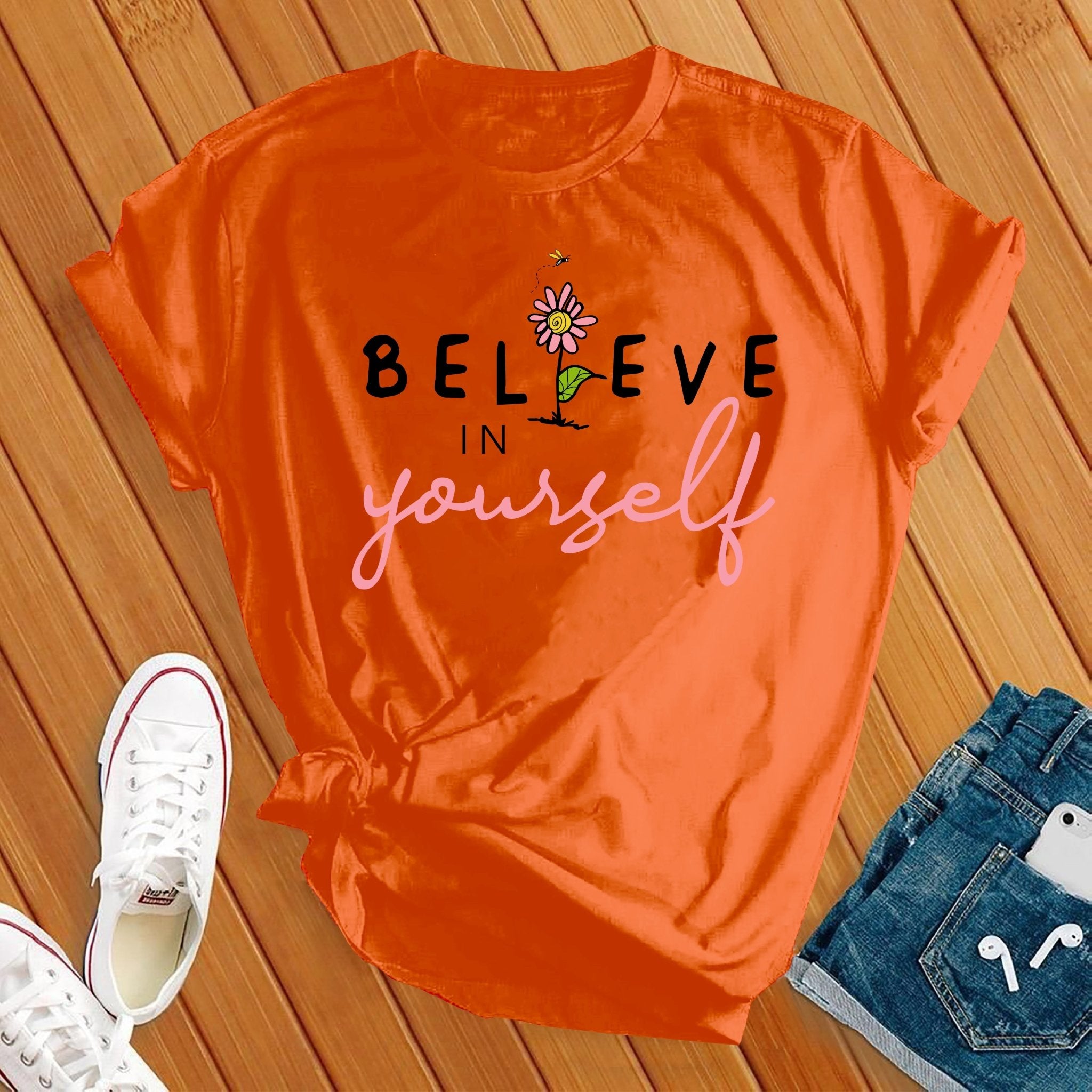 Believe in yourself Tee - Love Tees