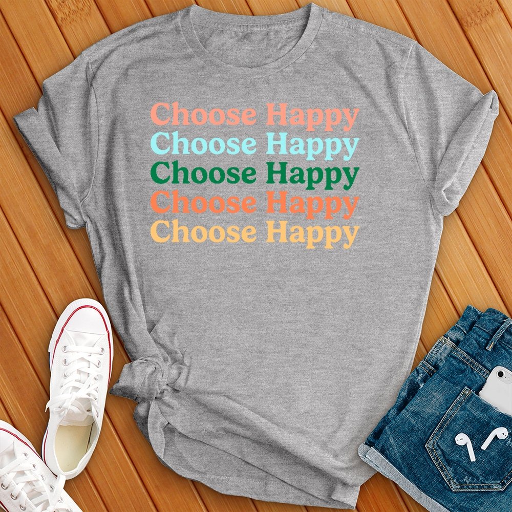 Choose Happy Tee - Love Tees