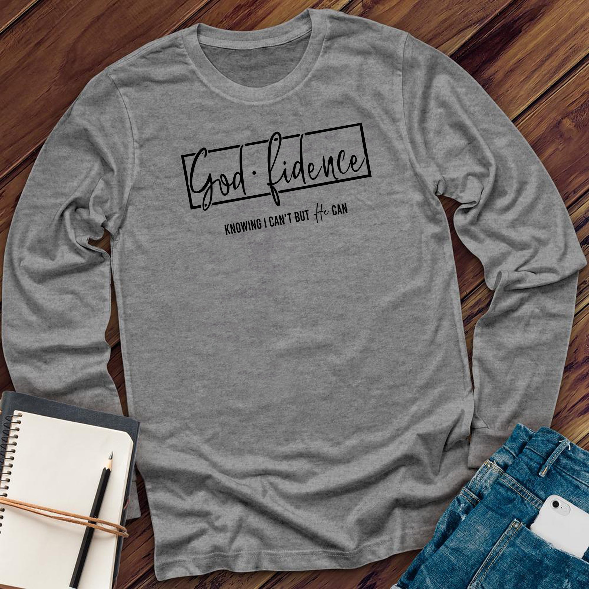 Confidence Aka God Fidence Long Sleeve - Love Tees