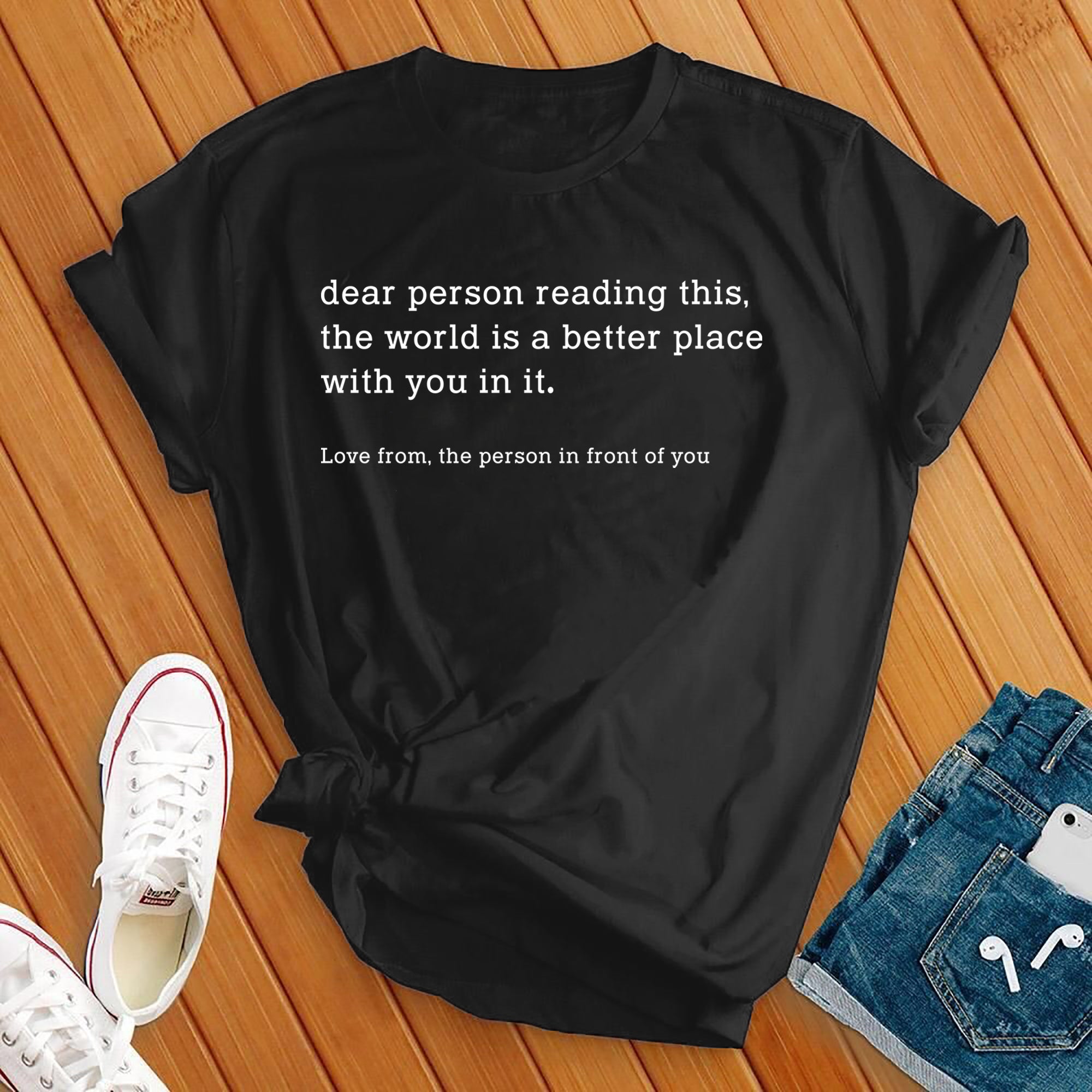 Dear Person Reading Tee - Love Tees