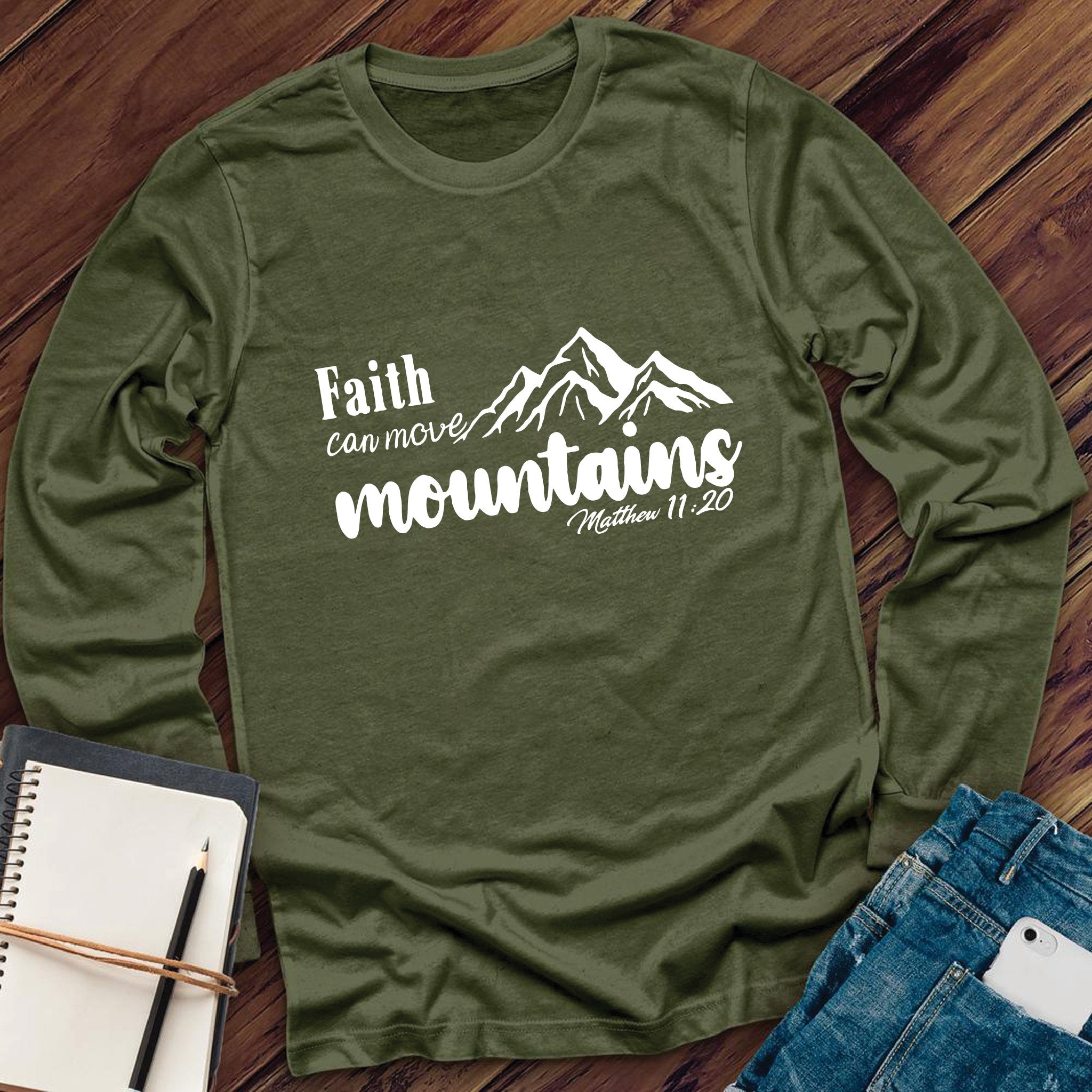 Faith Can Move, Bible Verse Long Sleeve - Love Tees