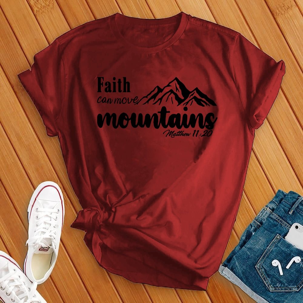 Faith Can Move, Bible Verse Tee - Love Tees