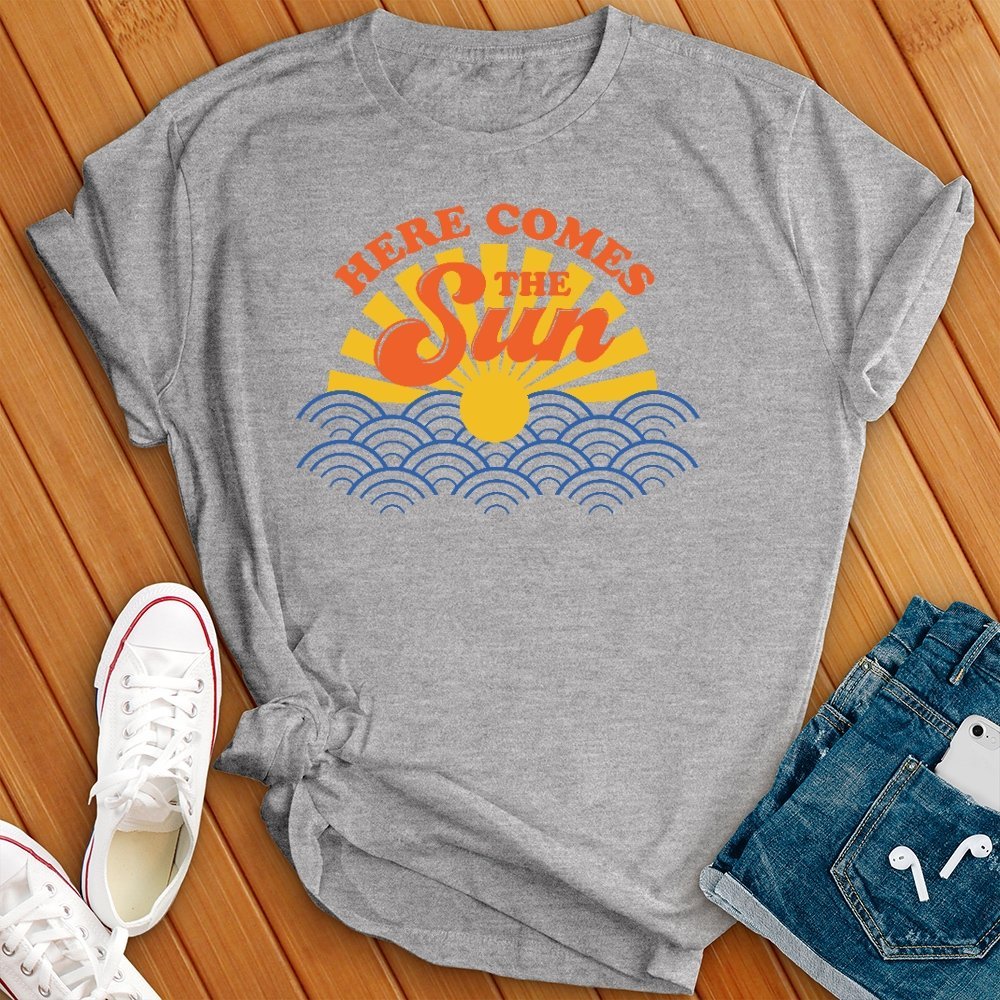 Here Comes The Sun Tee - Love Tees