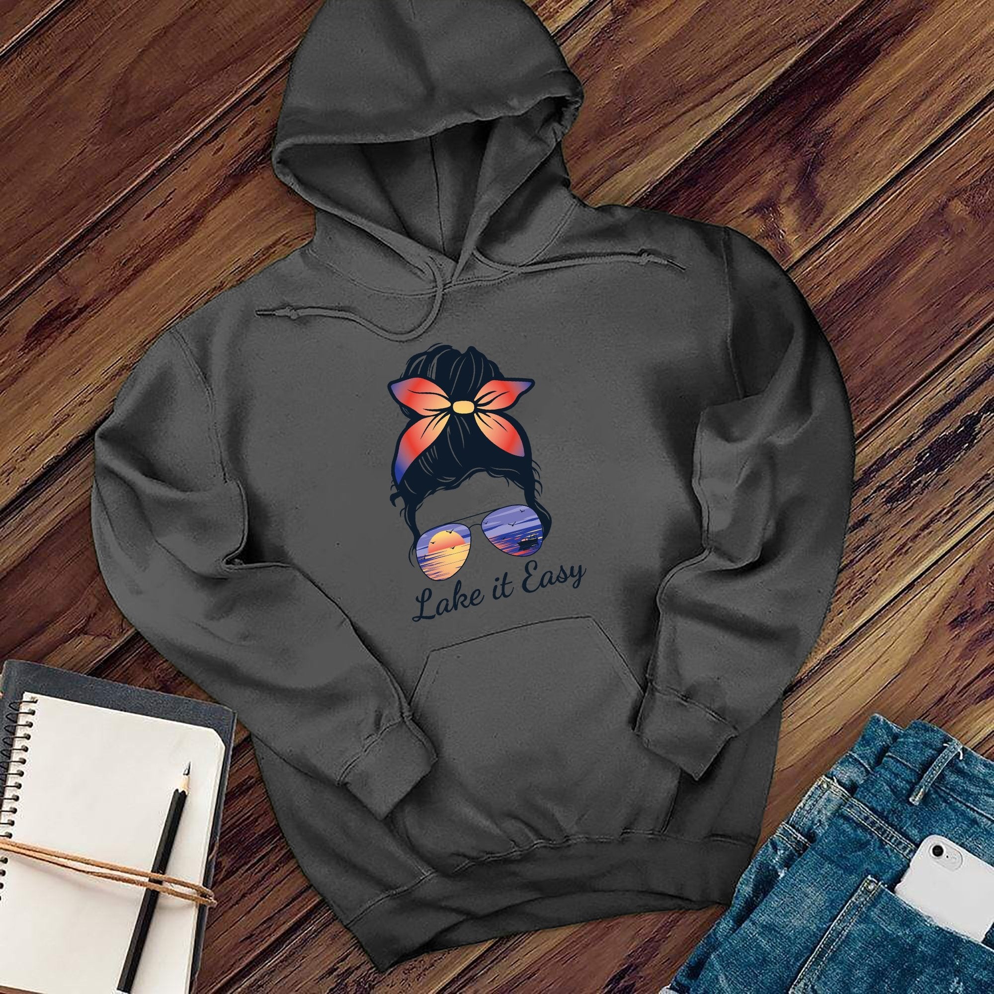 Lake it Easy Hoodie - Love Tees