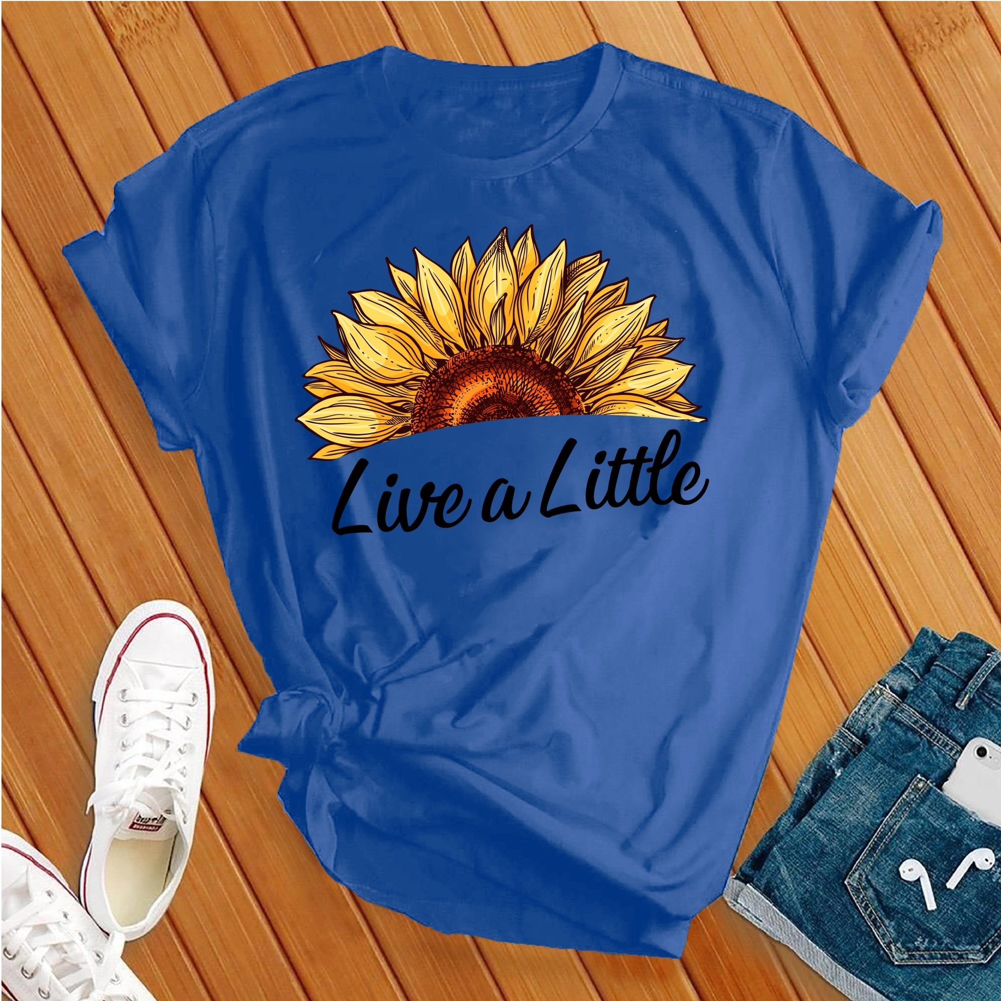 Live a Little Tee - Love Tees