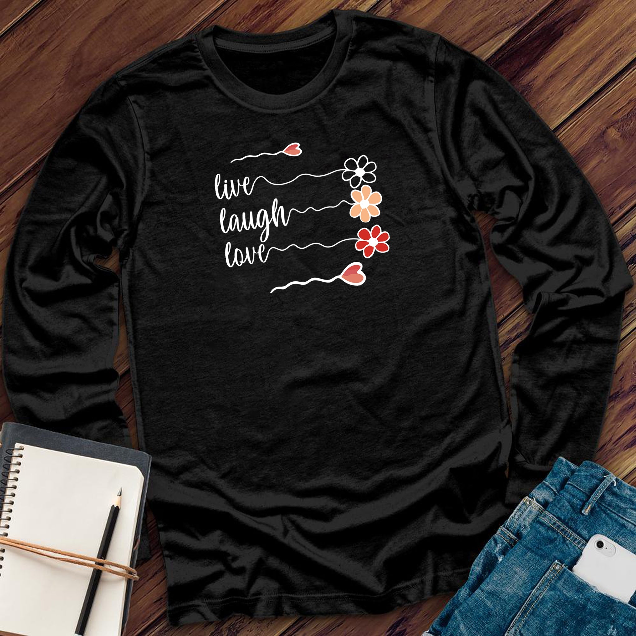 Live Laugh Love Flowers - Love Tees