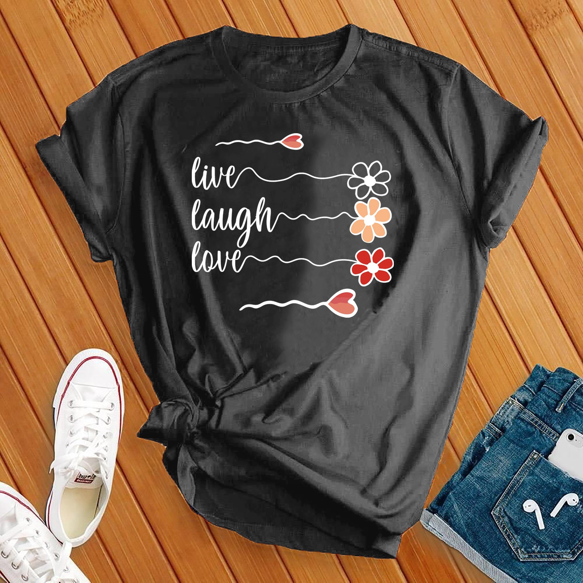 Live Laugh Love Flowers Tee - Love Tees