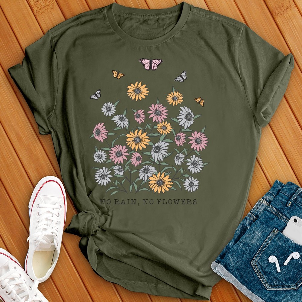 No Rain, No Flowers Cute Tee - Love Tees