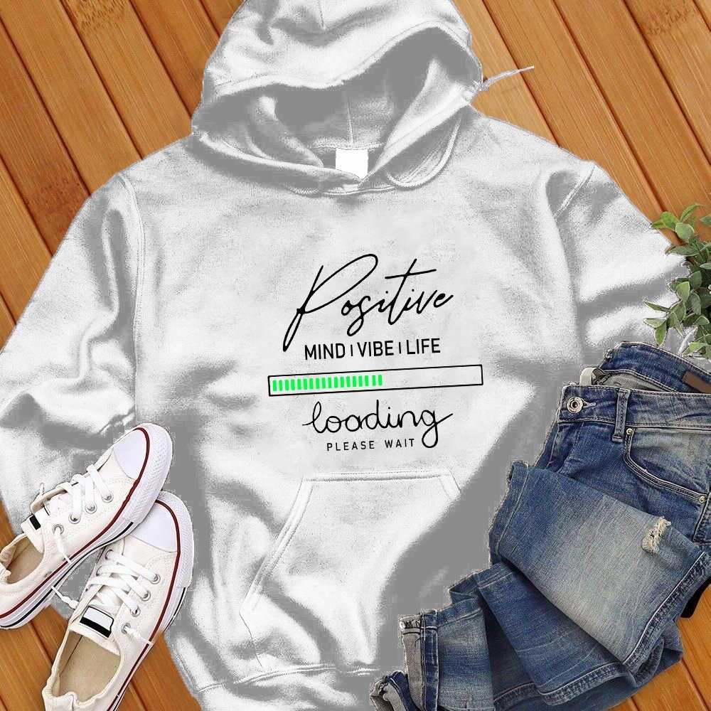 Positive Vibe Loading Sweatshirt - Love Tees