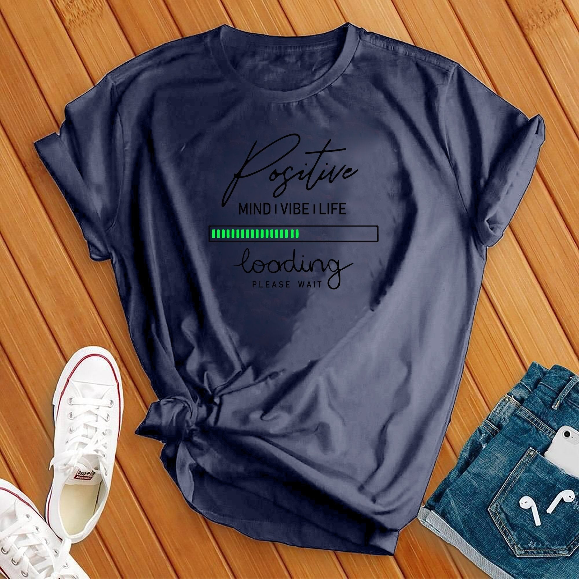 Positive Vibe Loading Tee - Love Tees