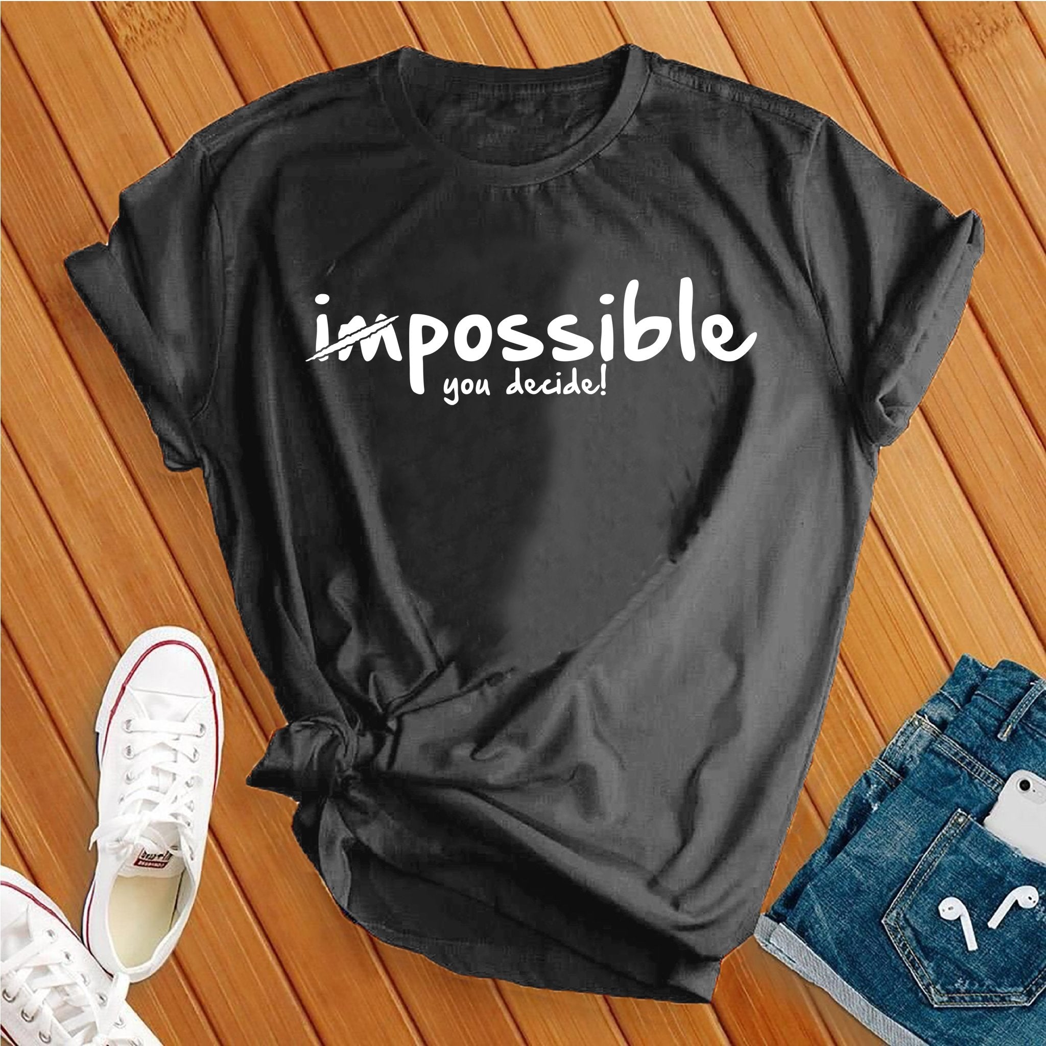 Possible, You Decide Tee - Love Tees