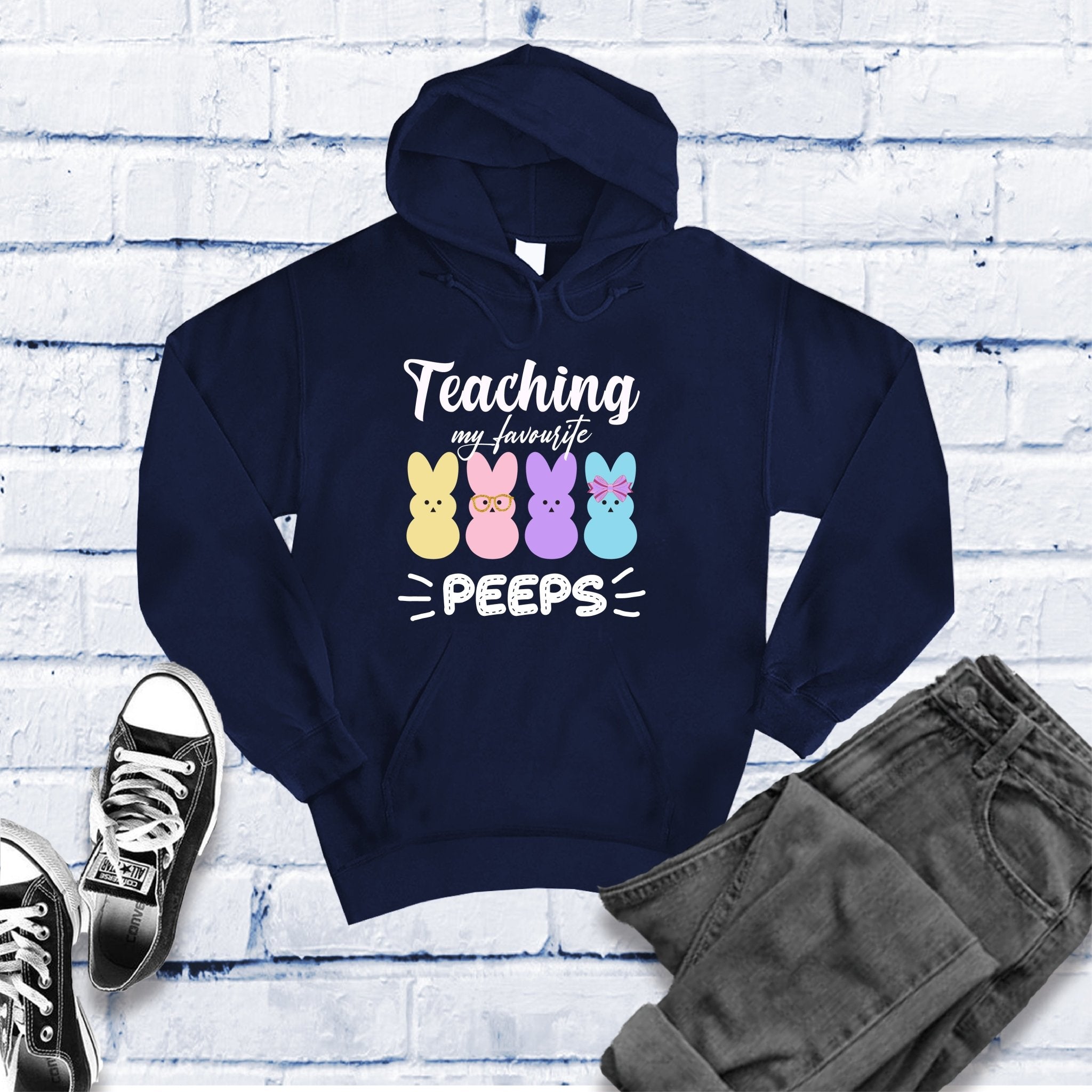 Teaching My Peeps Hoodie - Love Tees