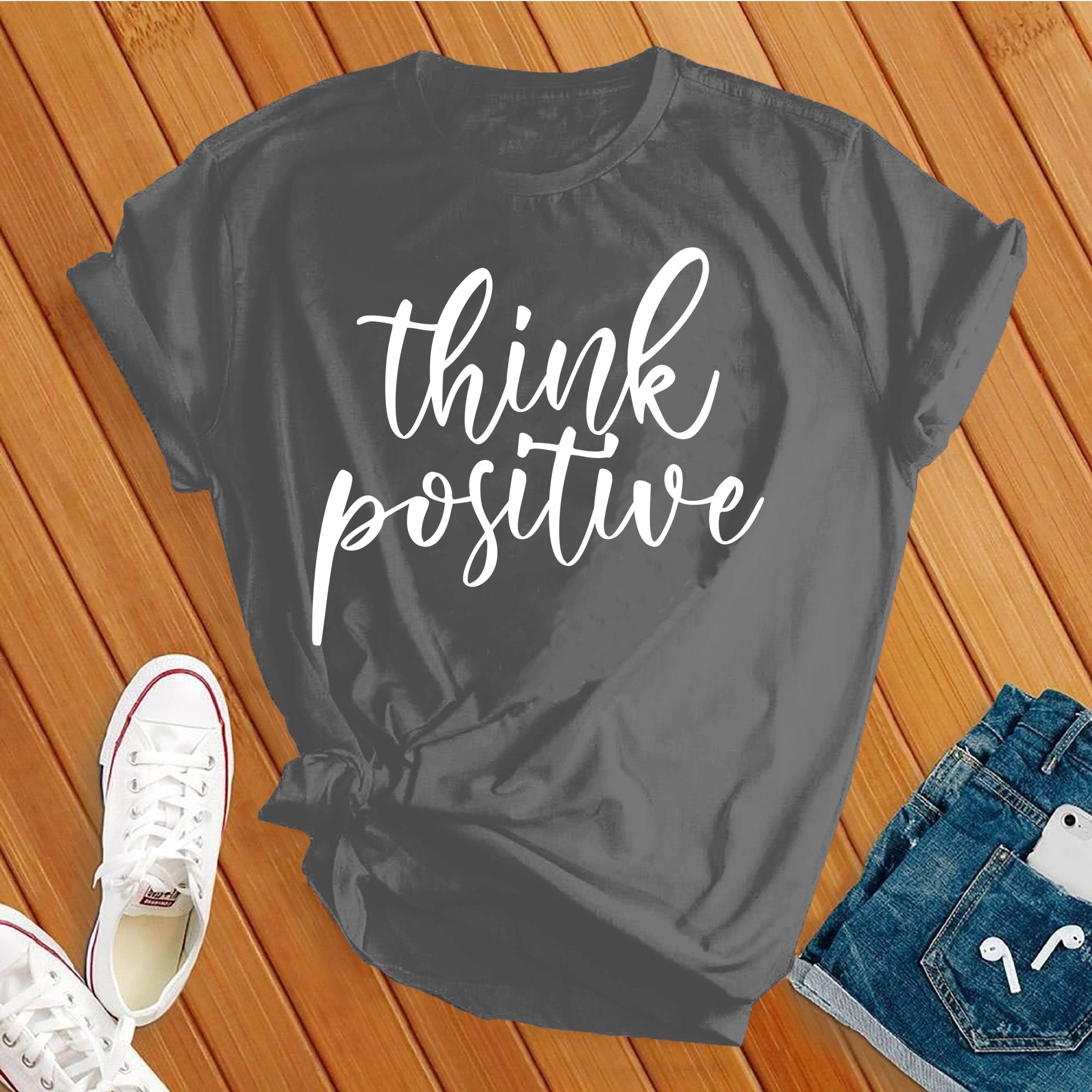 Think Positive Tee - Love Tees