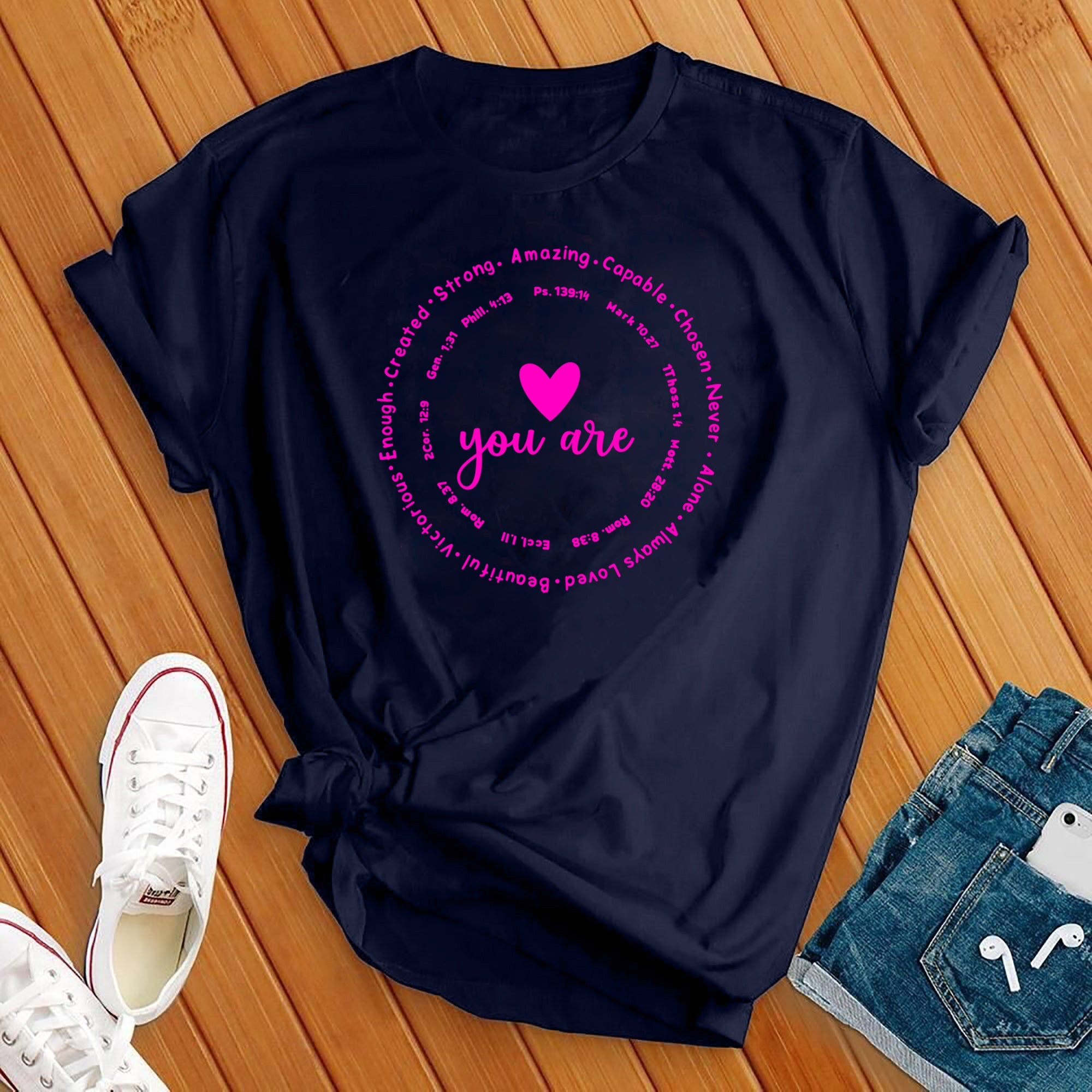 You Are Everything Tee - Love Tees