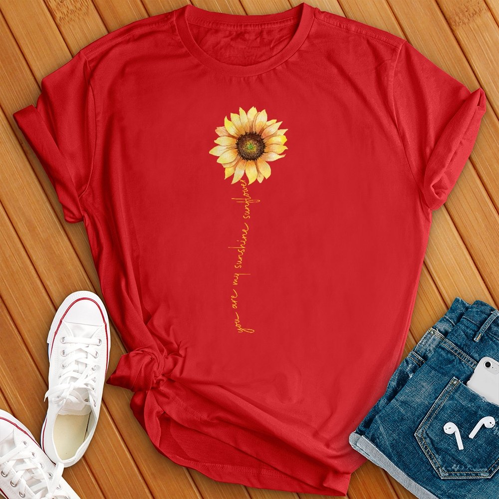 You are My Sunshine Sunflower Tee - Love Tees