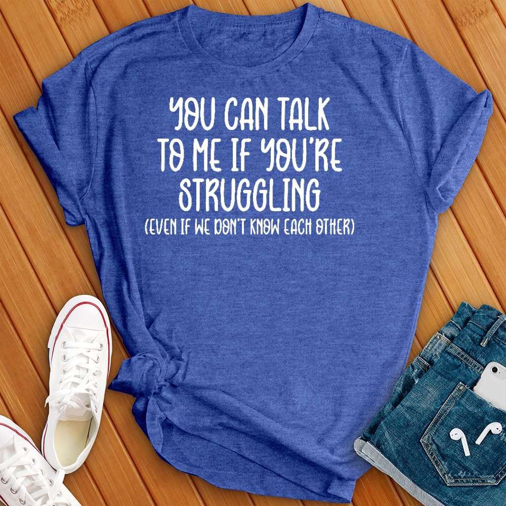 You Can Talk to Me Tee - Love Tees