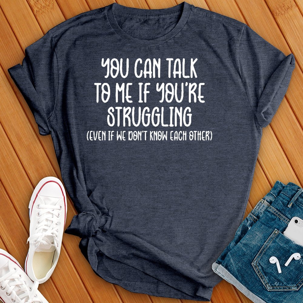 You Can Talk to Me Tee - Love Tees