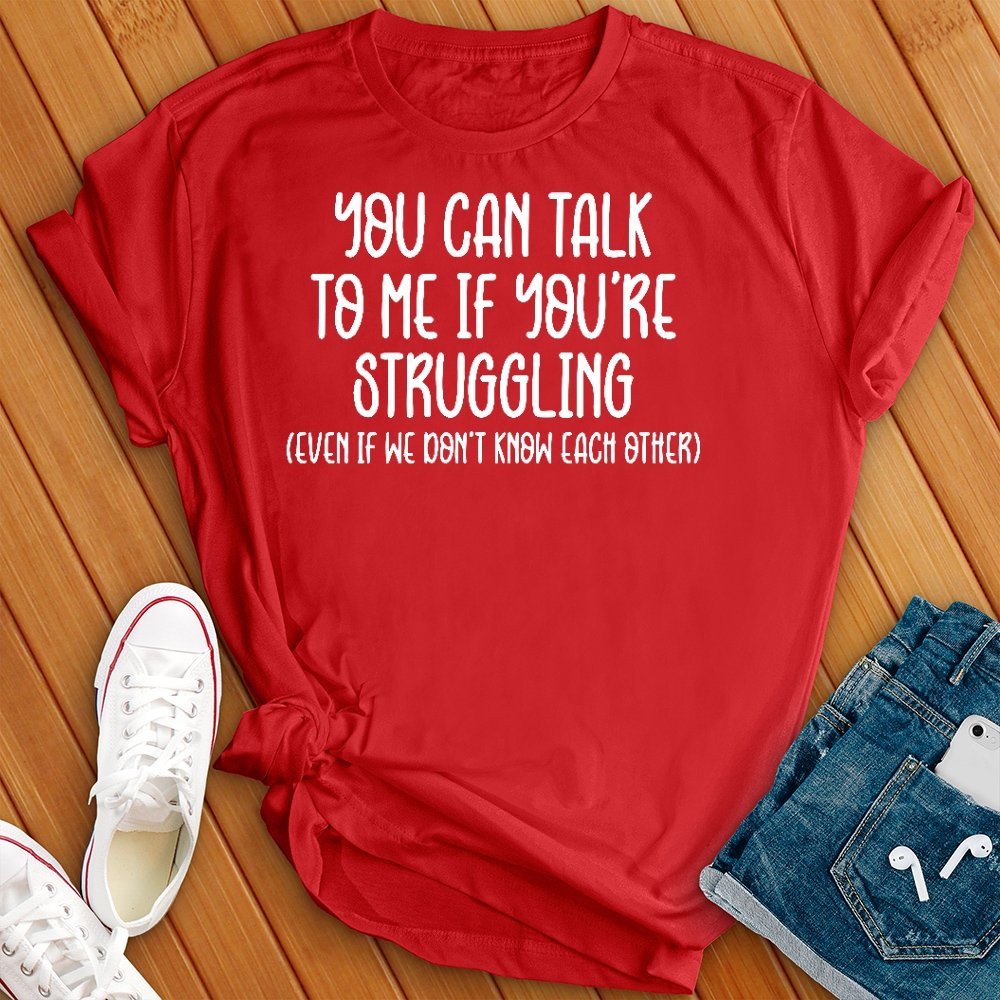 You Can Talk to Me Tee - Love Tees